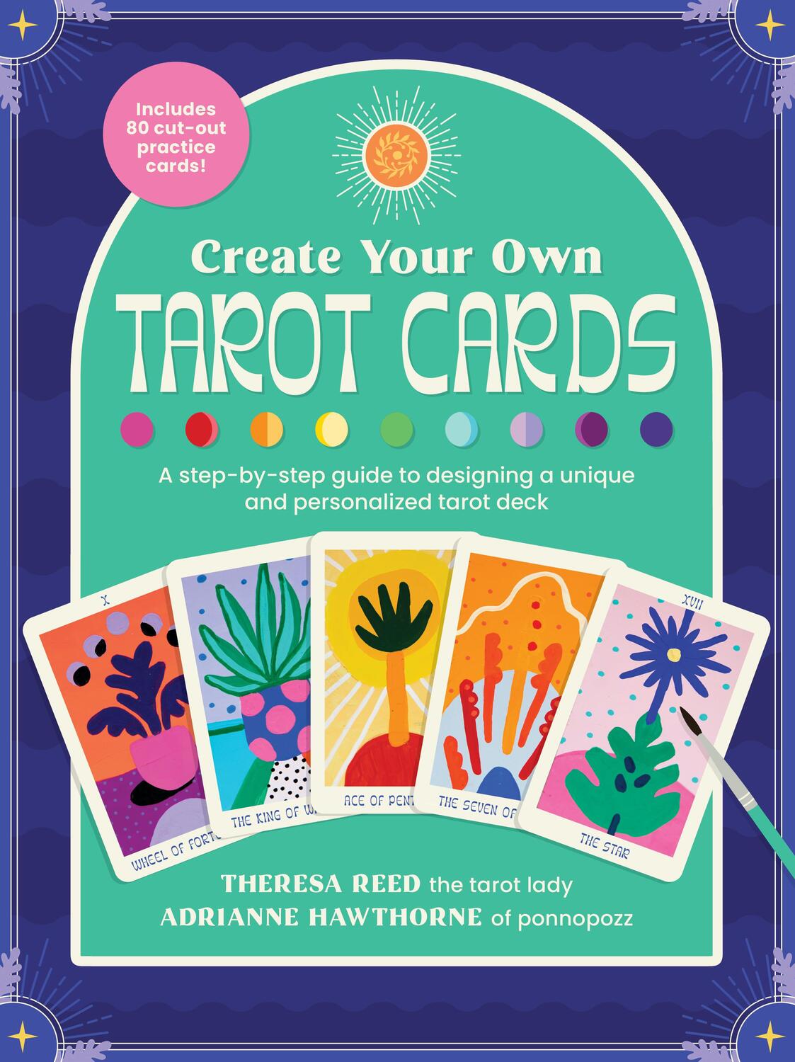 Cover: 9780760375952 | Create Your Own Tarot Cards | Adrianne Hawthorne (u. a.) | Taschenbuch