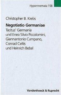 Cover: 9783525252574 | Negotiatio Germaniae | Christopher B Krebs | Buch | 284 S. | Deutsch
