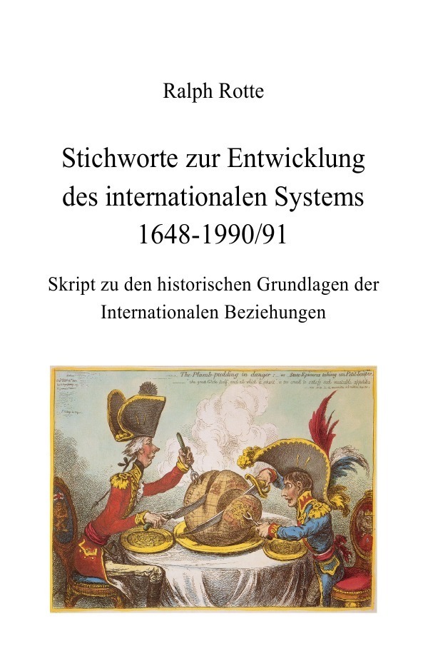 Cover: 9783745047530 | Stichworte zur Entwicklung des internationalen Systems 1648-1990/91