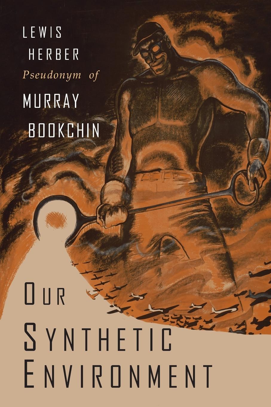 Cover: 9781684222339 | Our Synthetic Environment | Murray Bookchin (u. a.) | Taschenbuch