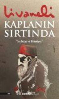 Cover: 9789751043993 | Kaplanin Sirtinda | Zülfü Livaneli | Taschenbuch | Türkisch | 2021