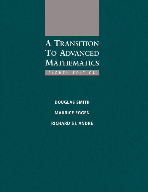 Cover: 9781285463261 | A Transition to Advanced Mathematics | Douglas Smith (u. a.) | Buch