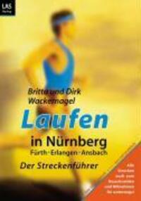 Cover: 9783897872523 | Laufen in Nürnberg, Der Streckenführer | Fürth, Erlangen, Ansbach