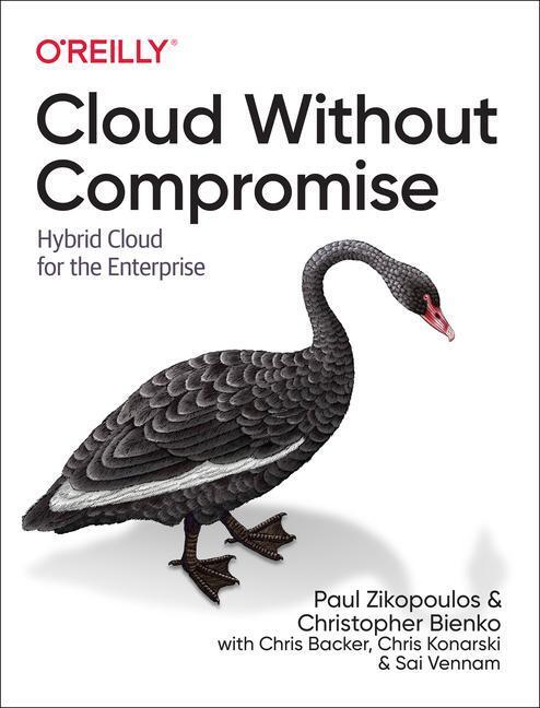 Cover: 9781098103736 | Cloud Without Compromise | Hybrid Cloud for the Enterprise | Buch