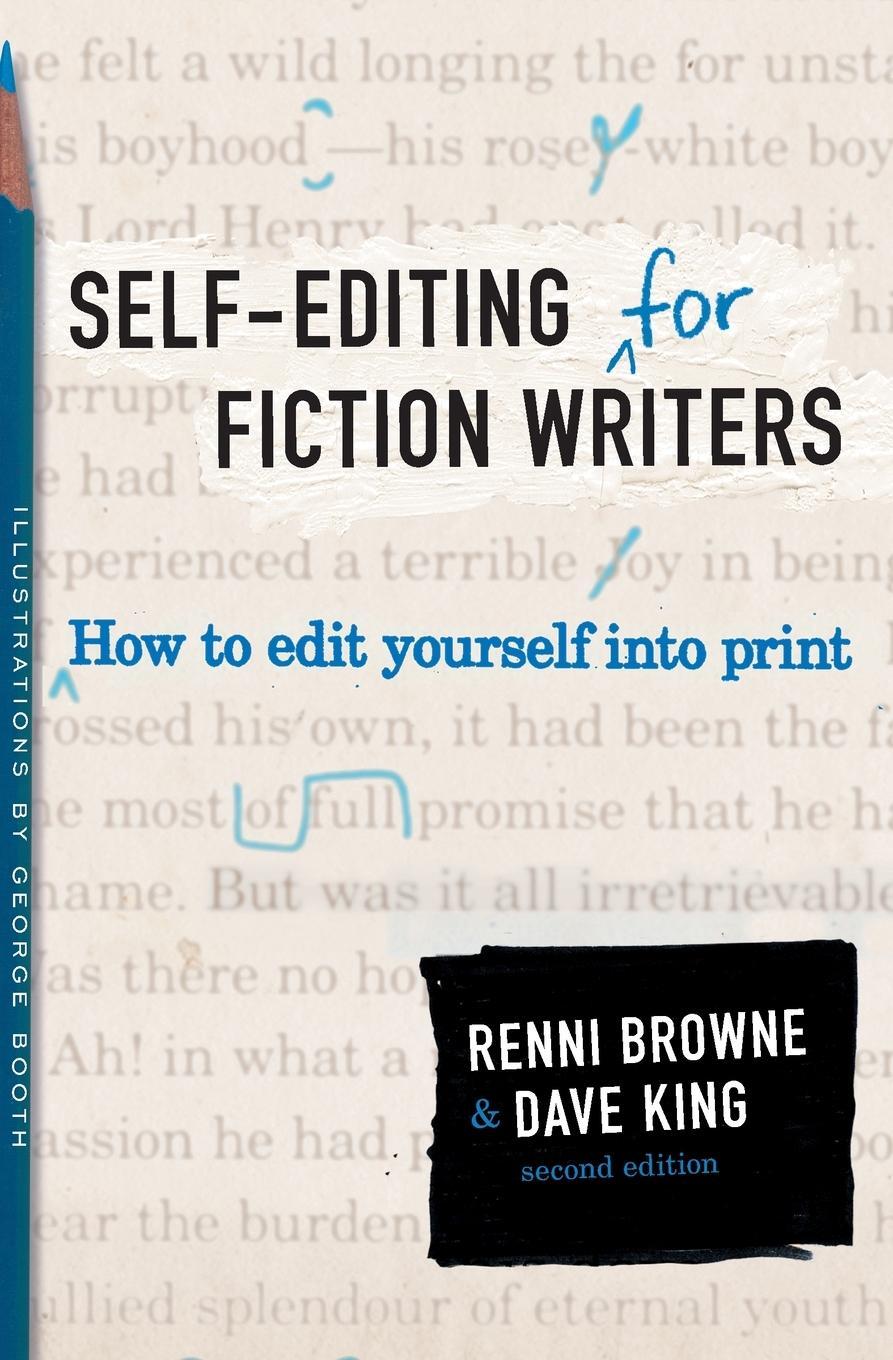 Cover: 9780060545697 | Self-Editing for Fiction Writers, Second Edition | Browne (u. a.)