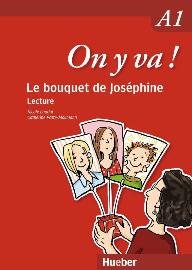 Cover: 9783191933258 | On y va ! A1. Le bouquet de Joséphine | Lecture | Laudut (u. a.)