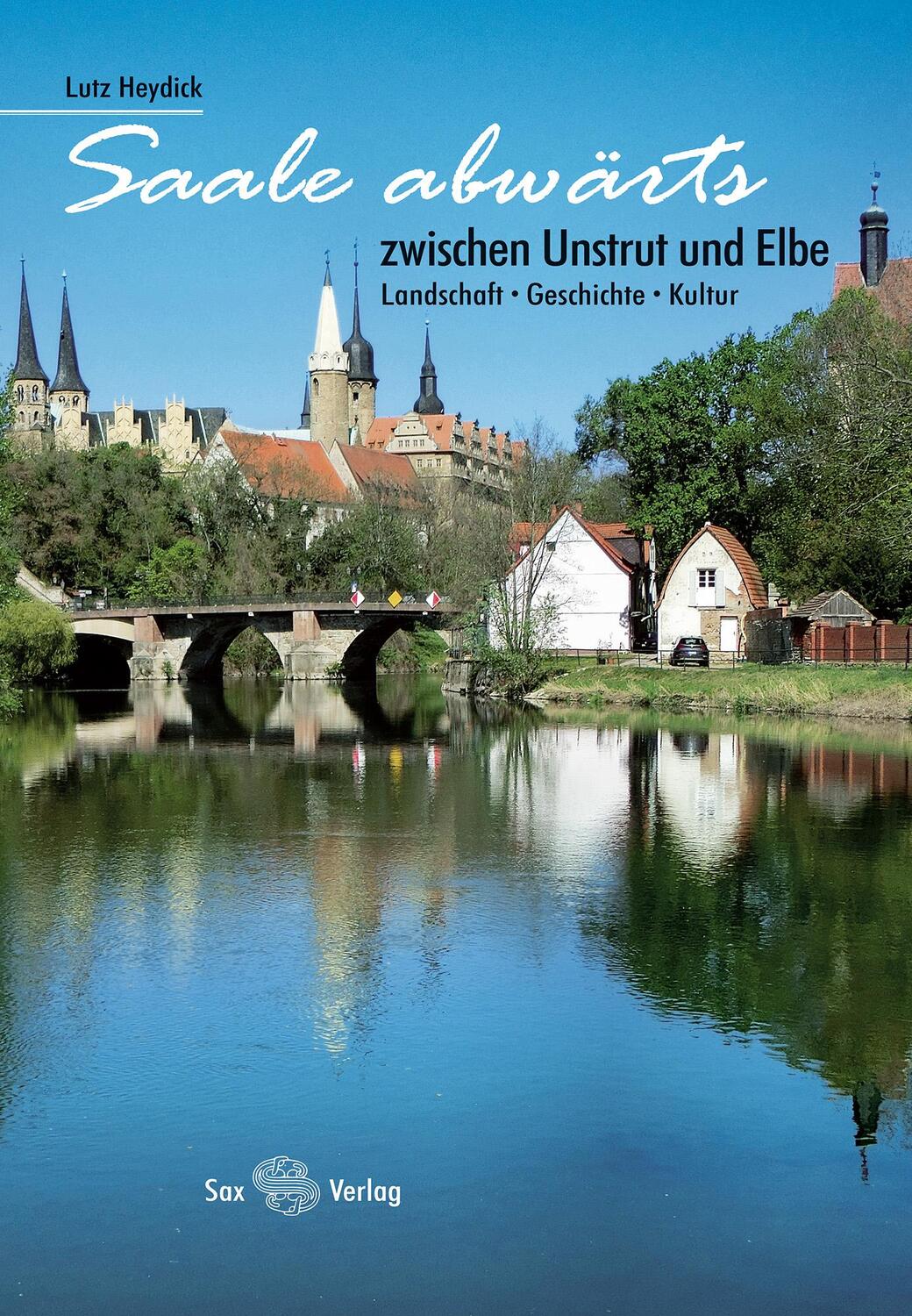 Cover: 9783867292436 | Saale abwärts | Lutz Heydick | Taschenbuch | Deutsch | 2019