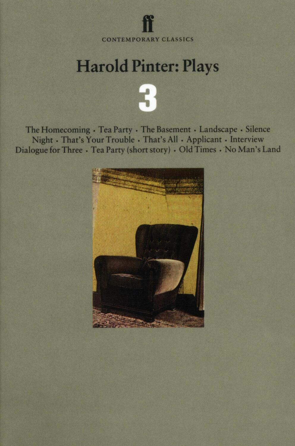 Cover: 9780571193837 | Harold Pinter Plays 3 | The Homecoming; Old Times; No Man's Land
