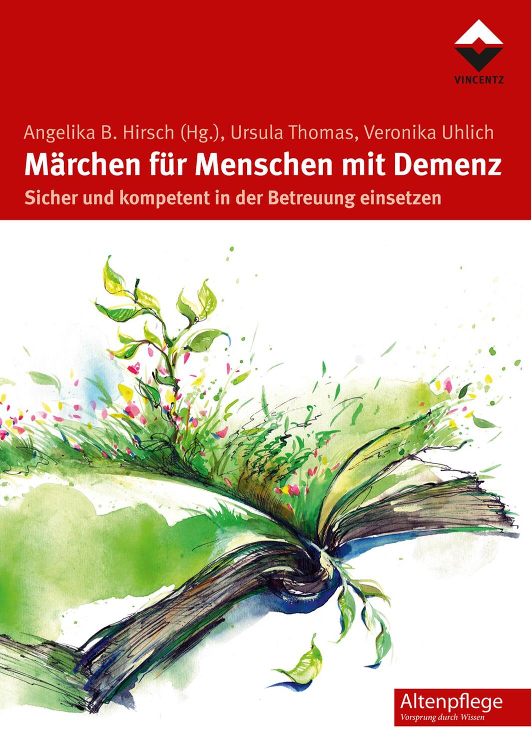 Cover: 9783866304529 | Märchen für Menschen mit Demenz | Ursula Thomas (u. a.) | Taschenbuch