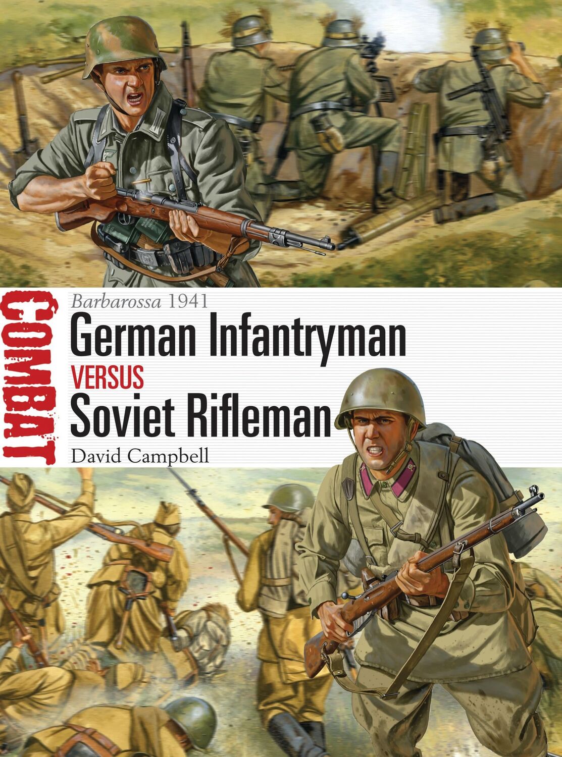 Cover: 9781472803245 | German Infantryman Vs Soviet Rifleman | Somme 1916 | David Campbell