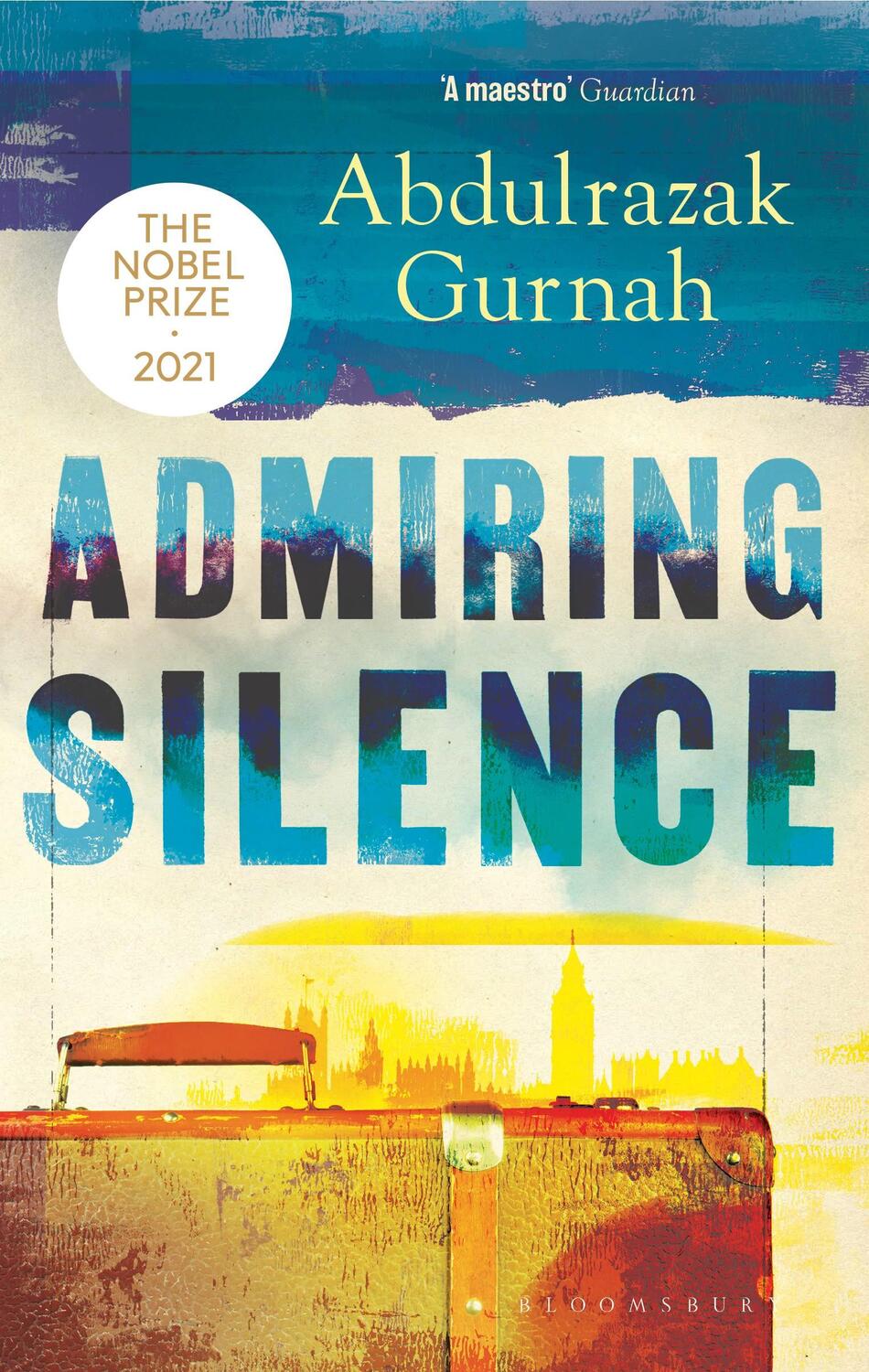 Cover: 9781526653451 | Admiring Silence | Abdulrazak Gurnah | Taschenbuch | Paperback | 2021