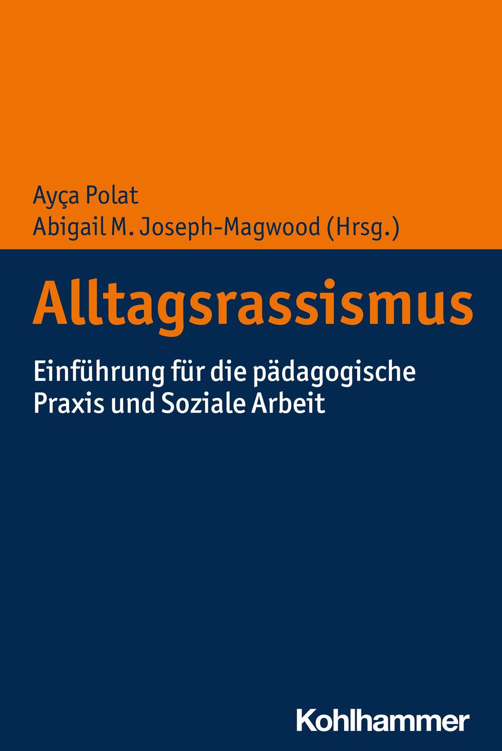Cover: 9783170430365 | Alltagsrassismus | Ayça Polat (u. a.) | Taschenbuch | 210 S. | Deutsch