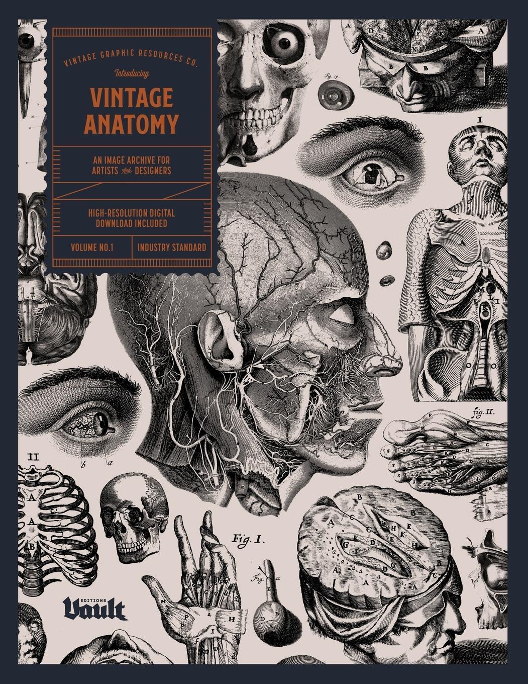 Cover: 9781925968460 | Vintage Anatomy | An Image Archive for Artists and Designers | James