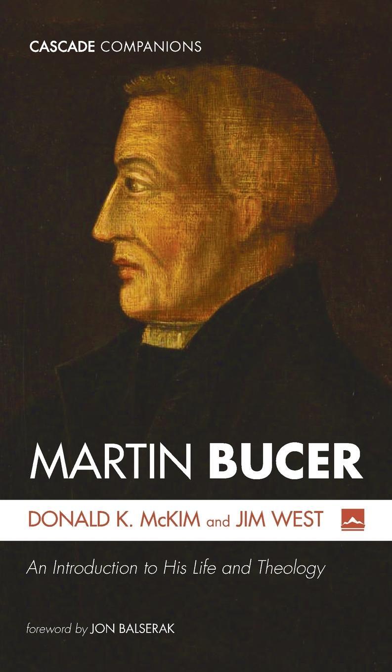 Cover: 9781666738995 | Martin Bucer | Jim West | Buch | Cascade Companions | Englisch | 2023