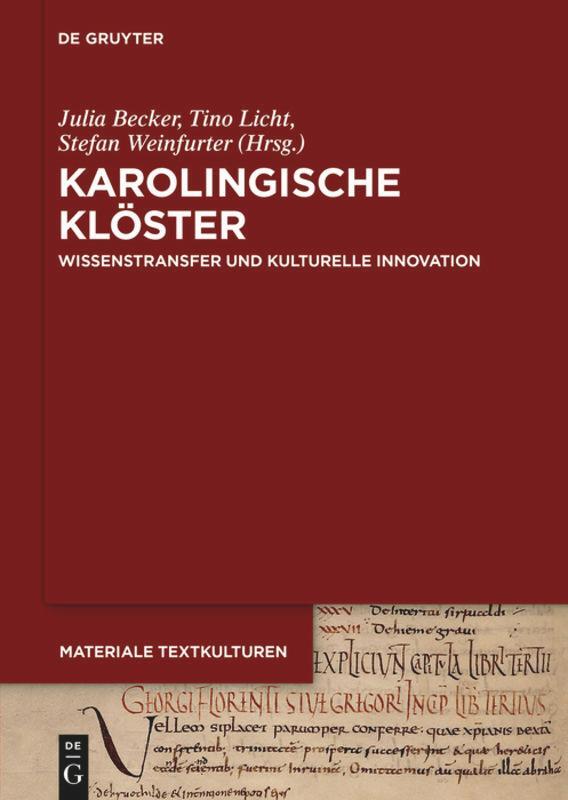 Cover: 9783110371239 | Karolingische Klöster | Wissenstransfer und kulturelle Innovation