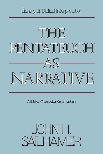 Cover: 9780310574217 | The Pentateuch as Narrative | A Biblical-Theological Commentary | Buch