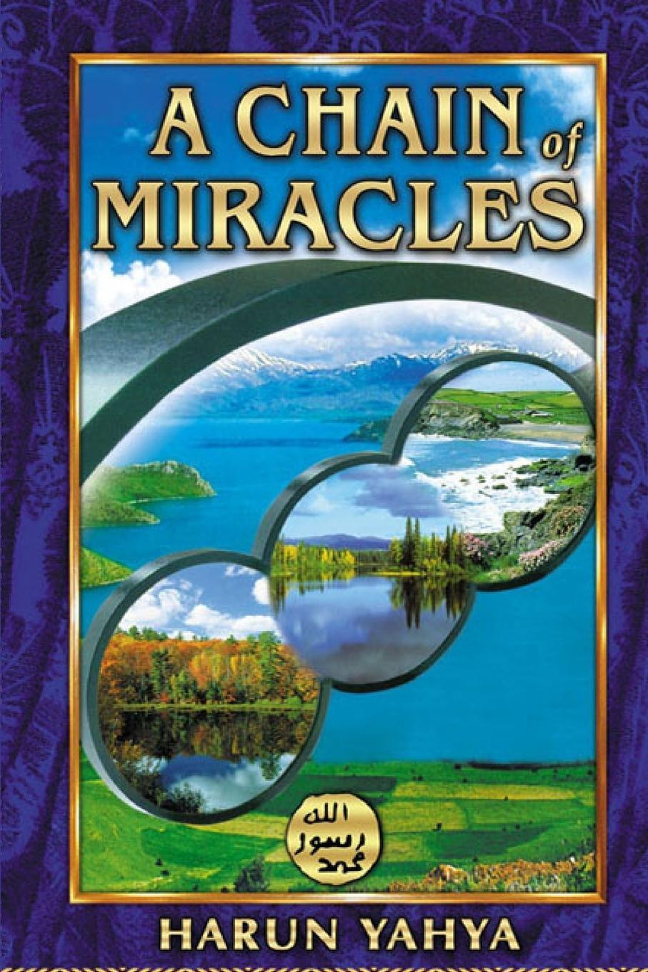 Cover: 9781034523581 | A chain of Miracles | Harun Yahya | Taschenbuch | Paperback | Englisch