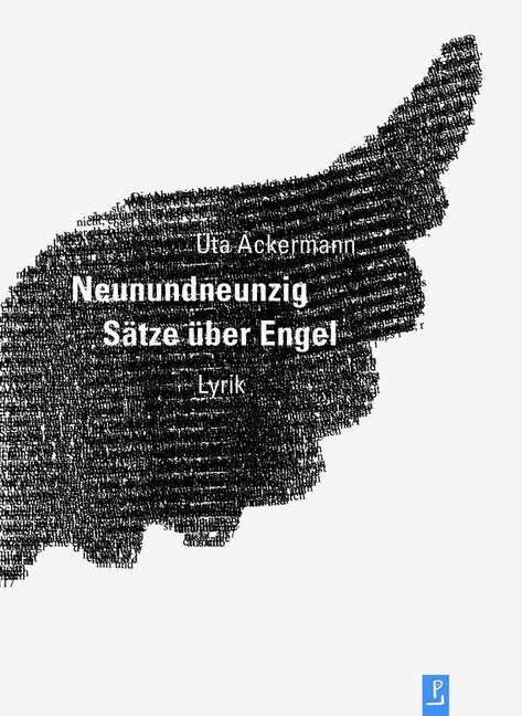 Cover: 9783940691958 | Neunundneunzig Sätze über Engel | Lyrik | Uta Ackermann | Buch | 2018