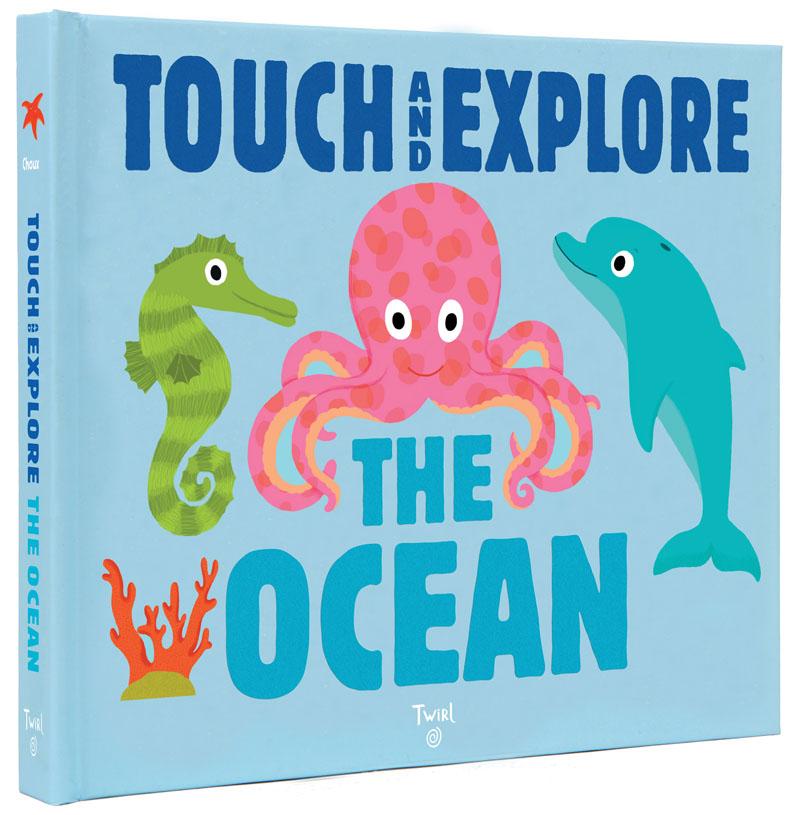 Cover: 9782745976192 | Touch and Explore: The Ocean | Nathalie Choux | Buch | 14 S. | 2016