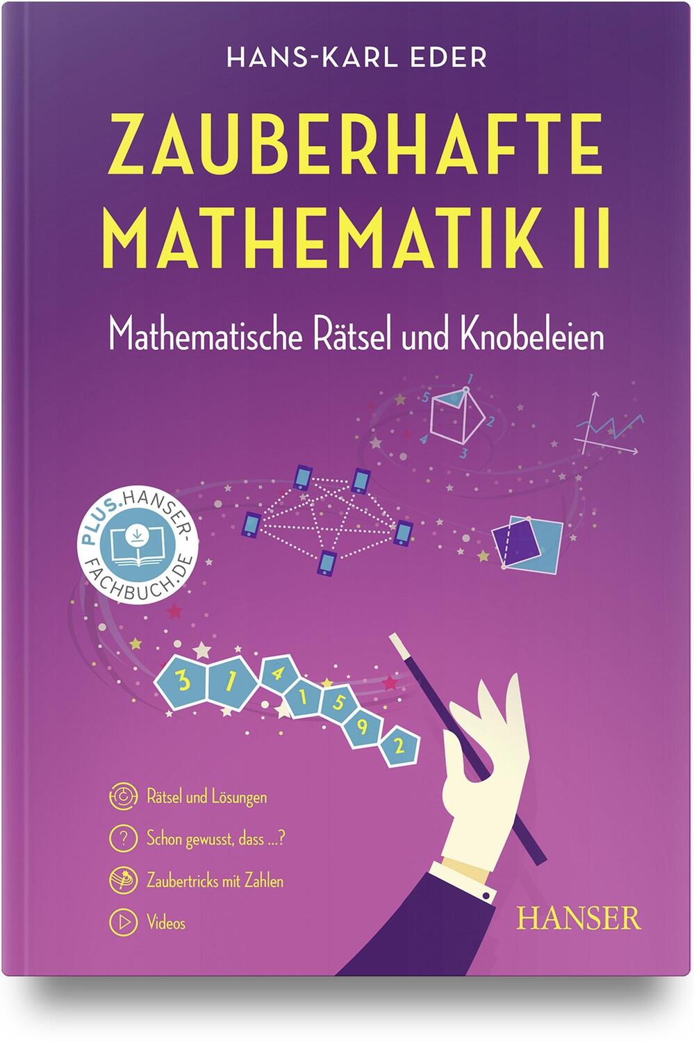 Cover: 9783446478602 | Zauberhafte Mathematik II | Mathematische Rätsel und Knobeleien | Eder