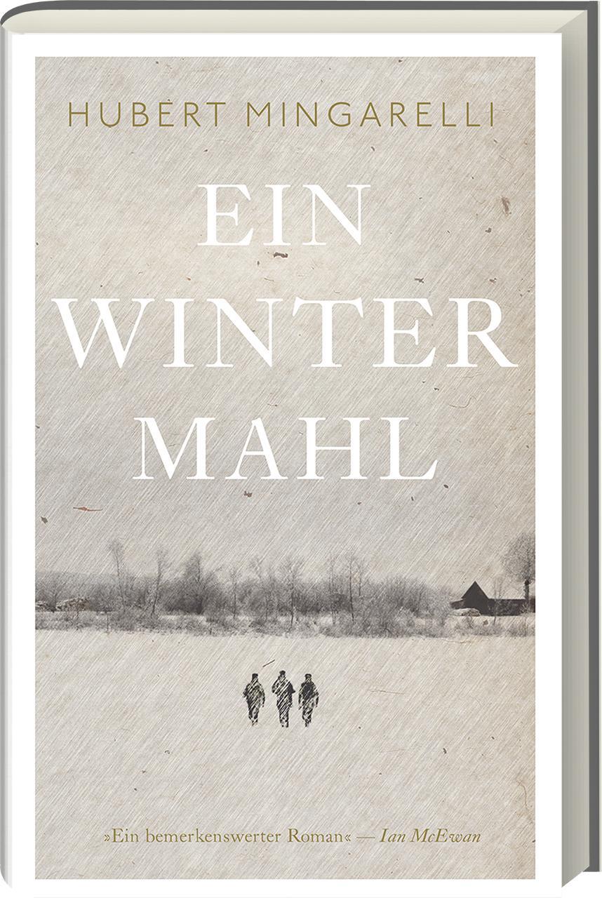 Cover: 9783747201787 | Ein Wintermahl | Roman | Hubert Mingarelli | Buch | 142 S. | Deutsch