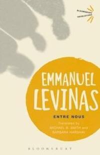 Cover: 9781350041639 | Entre Nous | Emmanuel Lévinas | Taschenbuch | Bloomsbury Revelations