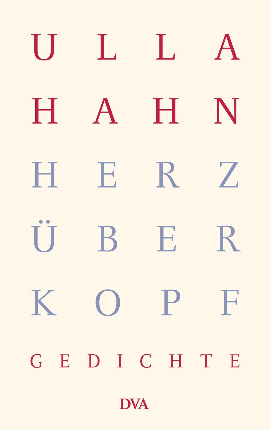 Cover: 9783421060730 | Herz über Kopf | Gedichte | Ulla Hahn | Buch | Deutsch | 1981 | DVA