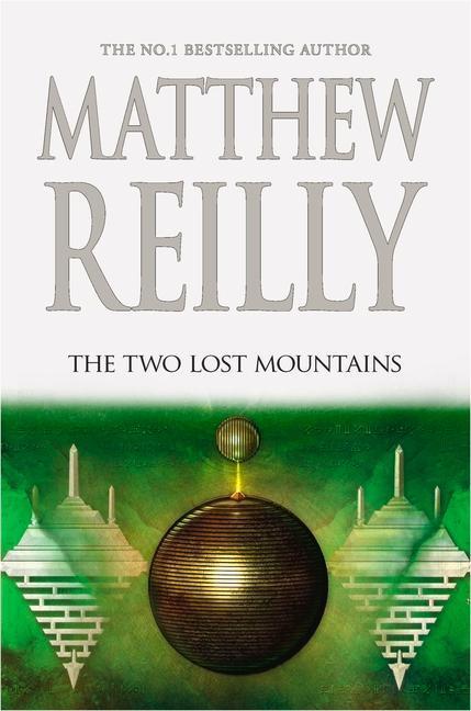 Cover: 9781760559083 | The Two Lost Mountains: Volume 6 | Matthew Reilly | Buch | Englisch