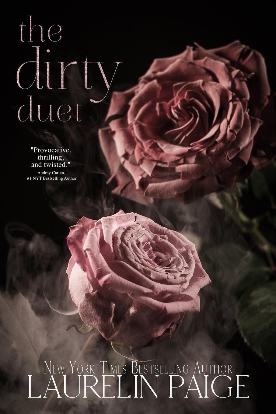 Cover: 9781957647074 | The Dirty Duet | Laurelin Paige | Taschenbuch | Paperback | Englisch