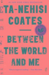 Cover: 9781925240702 | Between The World And Me | Ta-Nehisi Coates | Taschenbuch | Englisch