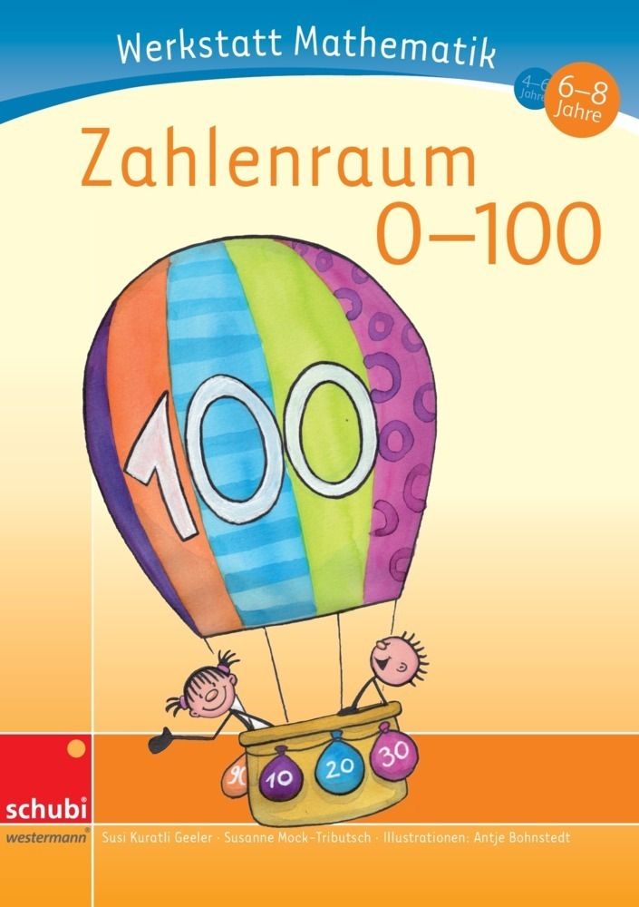 Cover: 9783867232784 | Zahlenraum 0-100 | Susi Kuratli Geeler (u. a.) | Taschenbuch | 2011