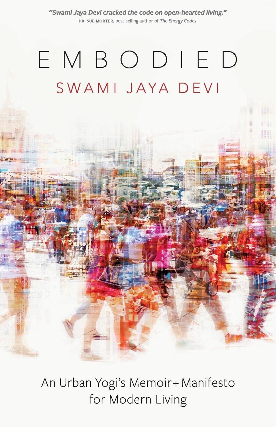 Cover: 9798885049023 | Embodied | Swami Jaya Devi | Taschenbuch | Paperback | Englisch | 2022