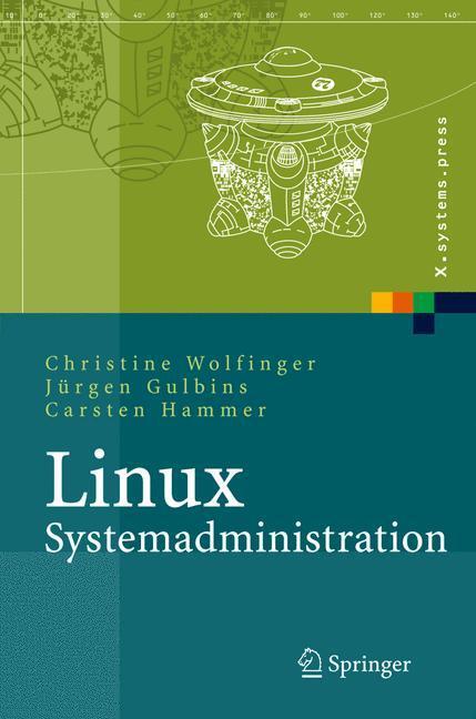 Cover: 9783540203995 | Linux-Systemadministration | Grundlagen, Konzepte, Anwendung | Buch