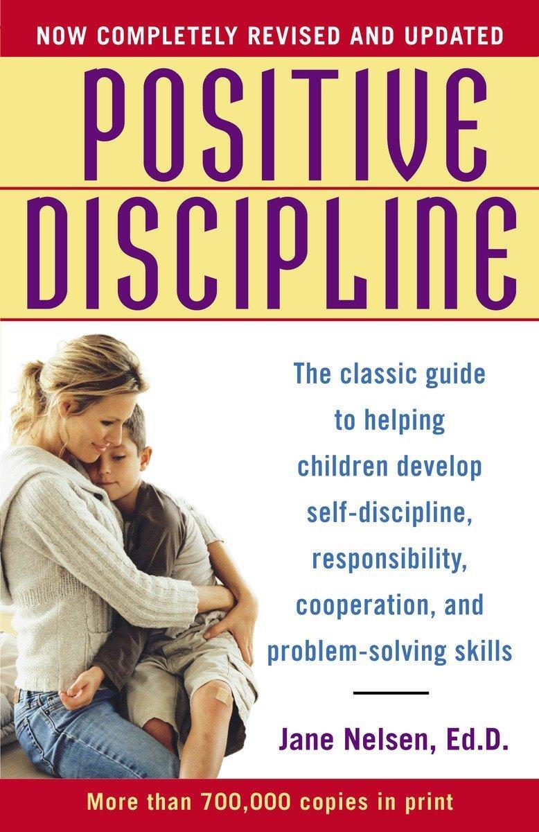 Cover: 9780345487674 | Positive Discipline | Jane Nelsen | Taschenbuch | Englisch | 2006