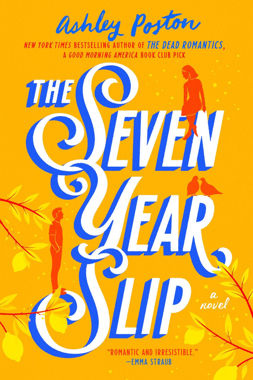 Cover: 9780593336502 | The Seven Year Slip | Ashley Poston | Taschenbuch | 352 S. | Englisch