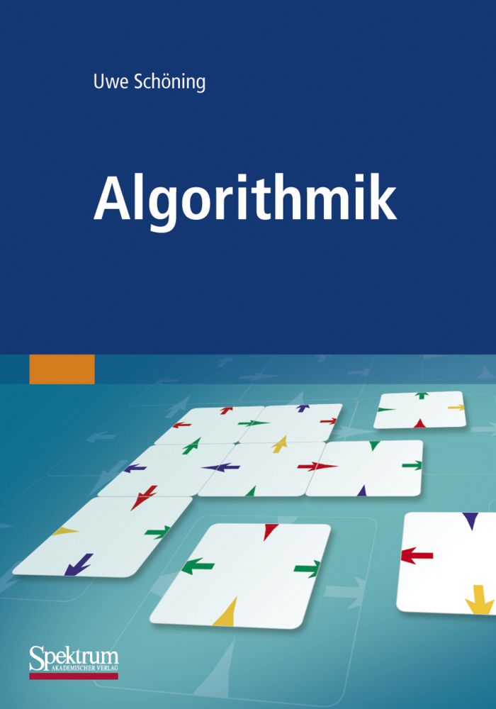 Cover: 9783827427991 | Algorithmik | Uwe Schöning | Taschenbuch | 384 S. | Deutsch | 2011