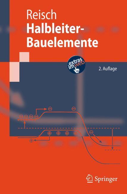 Cover: 9783540731993 | Halbleiter-Bauelemente | Michael Reisch | Taschenbuch | Paperback