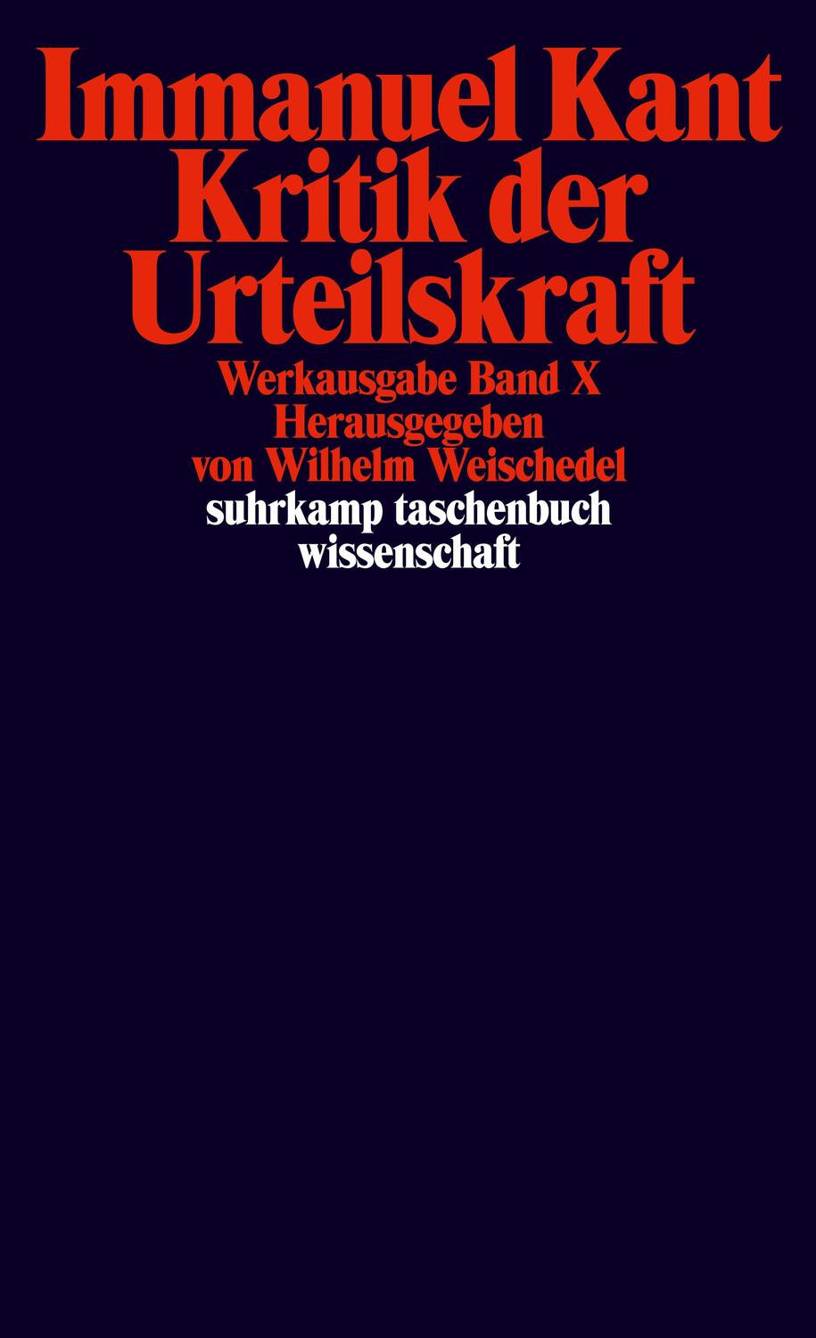 Cover: 9783518276570 | Kritik der Urteilskraft | Werkausgabe in 12 Bänden, Band 10 | Kant