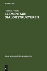 Cover: 9783484311015 | Elementare Dialogstrukturen | Darstellung, Analyse, Diskussion | Buch