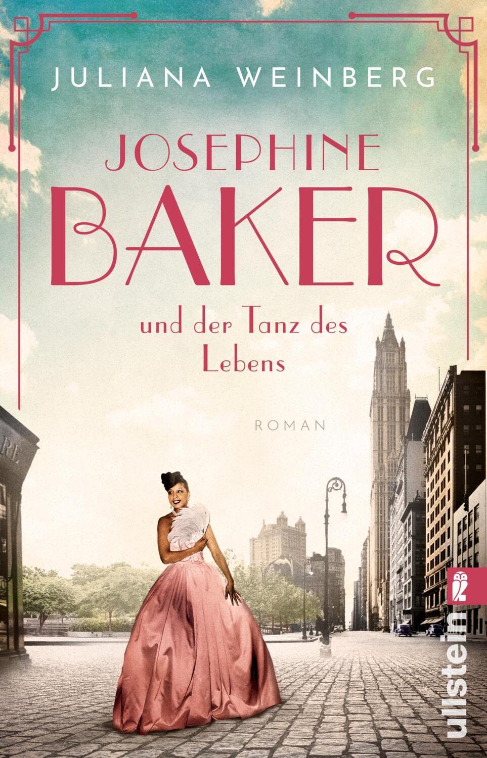 Cover: 9783548064987 | Josephine Baker und der Tanz des Lebens | Juliana Weinberg | Buch