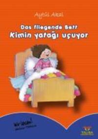 Cover: 9783939619123 | Das fliegende Bett /Deutsch-Türkisch | Kimin yatagi uçuyor | Akal