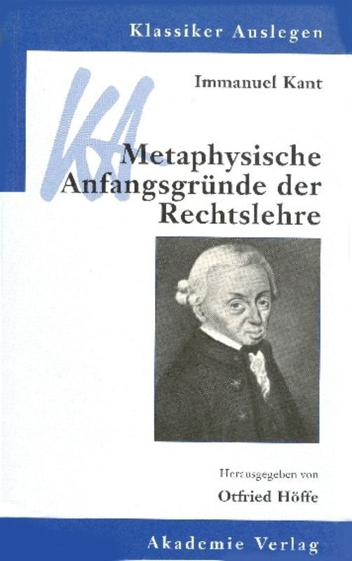 Cover: 9783050030258 | Immanuel Kant, Metaphysische Anfangsgründe der Rechtslehre | Buch
