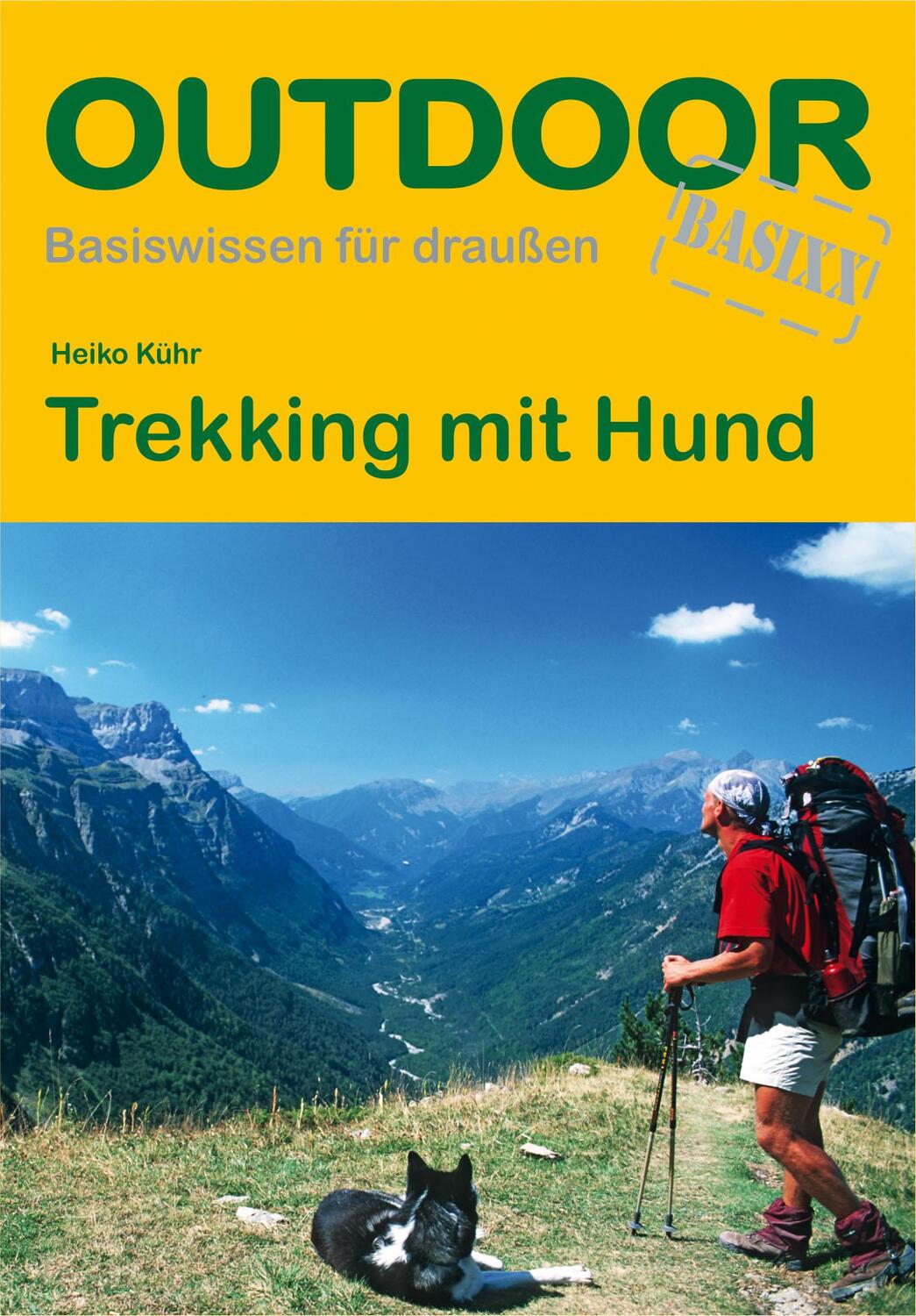 Cover: 9783866865501 | Trekking mit Hund | Heiko Kühr | Taschenbuch | Basiswissen für Draußen