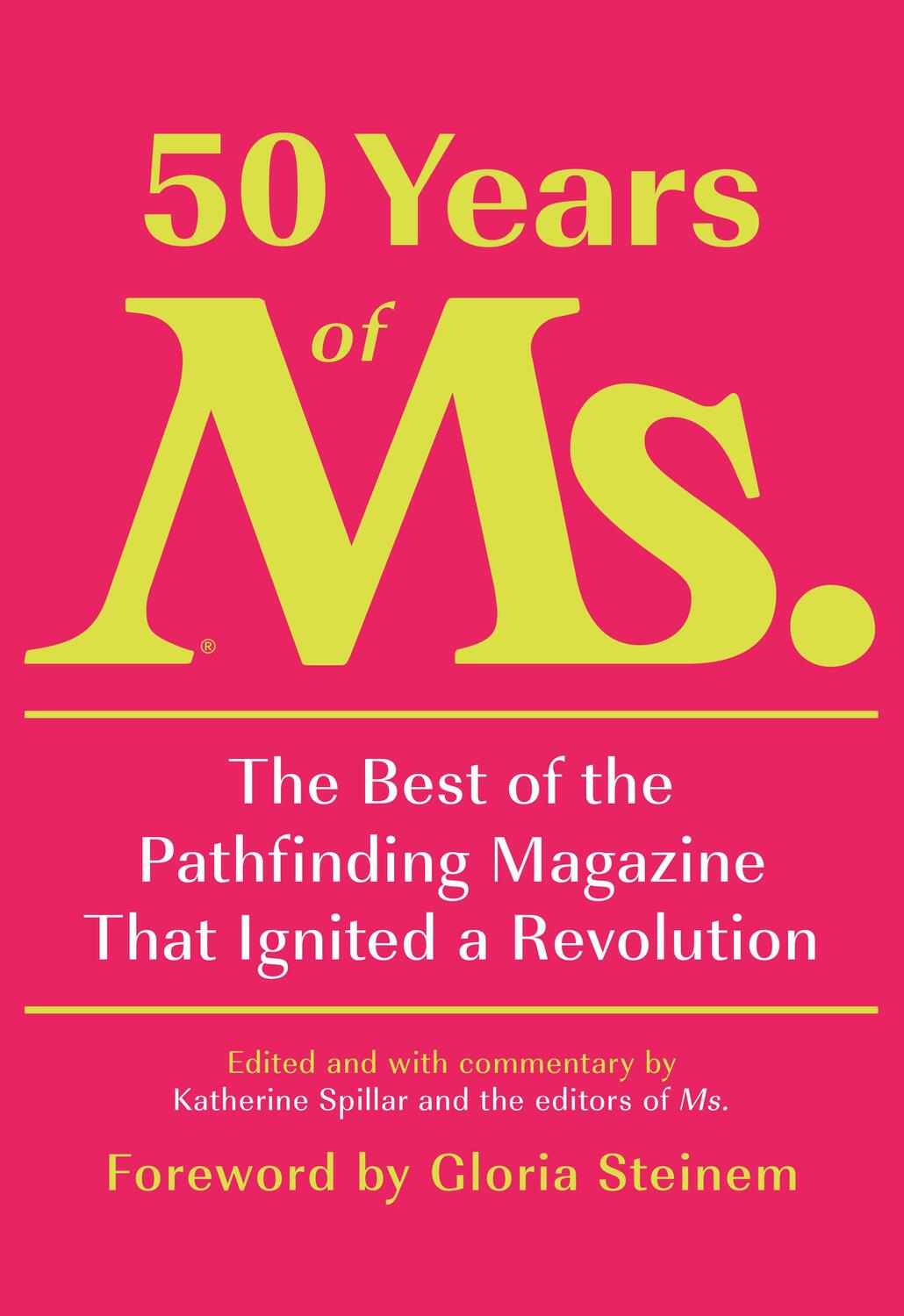 Cover: 9780593321560 | 50 Years of Ms. | Katherine Spillar | Buch | Englisch | 2023 | KNOPF