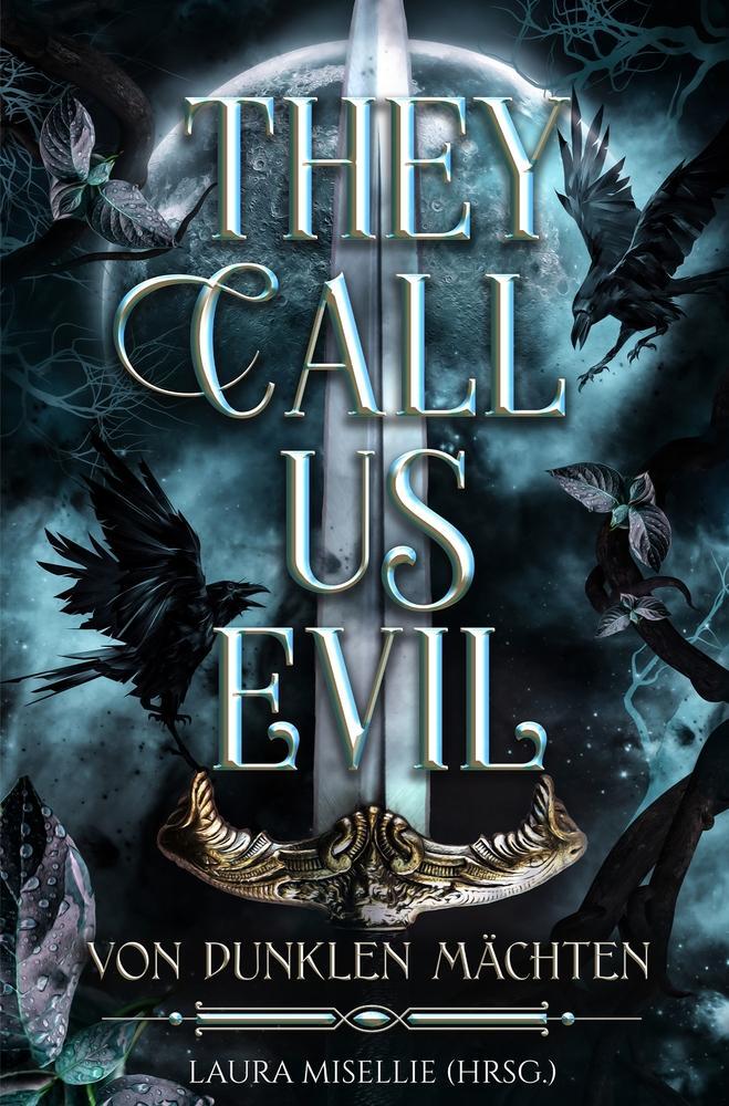 Cover: 9783757951092 | They call us evil | Laura Misellie | Taschenbuch | Paperback | 372 S.