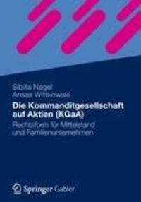 Cover: 9783834923646 | Die Kommanditgesellschaft auf Aktien (KGaA) | Ansas Wittkowski (u. a.)