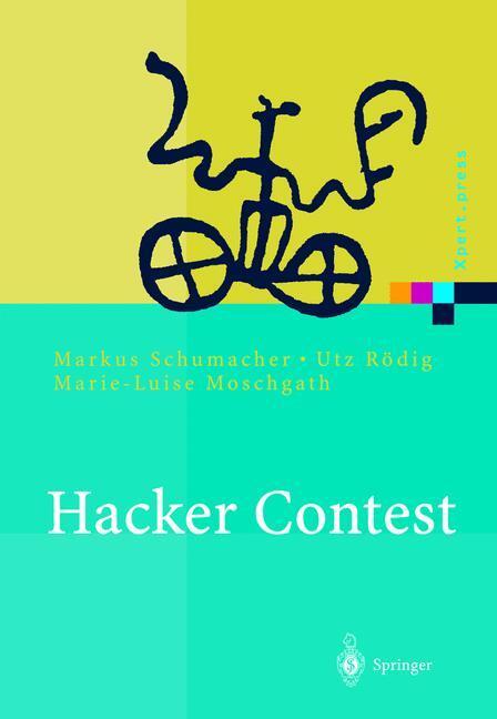 Cover: 9783540411642 | Hacker Contest | Sicherheitsprobleme, Lösungen, Beispiele | Buch | xi