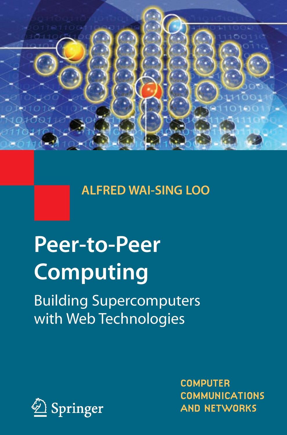 Cover: 9781846283819 | Peer-to-Peer Computing | Building Supercomputers with Web Technologies