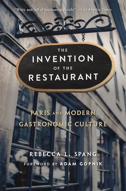 Cover: 9780674241770 | The Invention of the Restaurant | Rebecca L. Spang | Taschenbuch