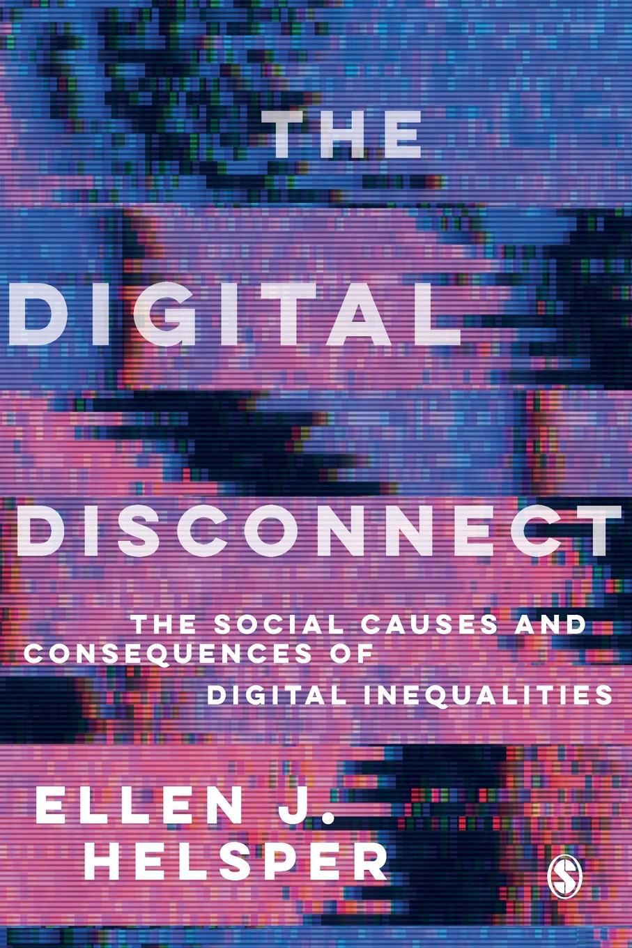Cover: 9781526463401 | The Digital Disconnect | Ellen Helsper | Taschenbuch | Paperback